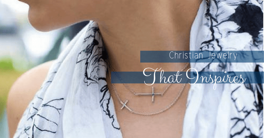 Christian Jewelry That Inspires