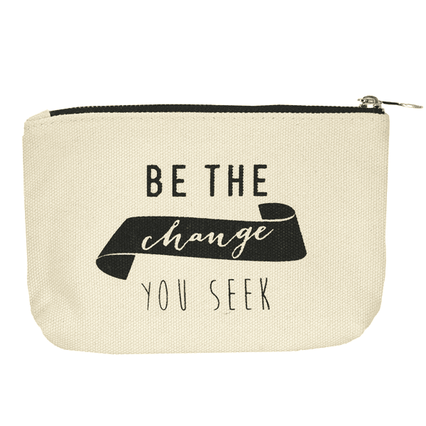 Be The Change Canvas Pouch