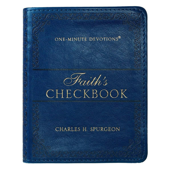 Faith's Checkbook One-Minute Daily Devotional